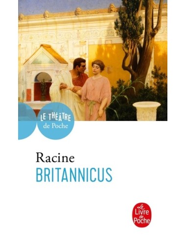 BRITANNICUS - TRAGEDIE 1669