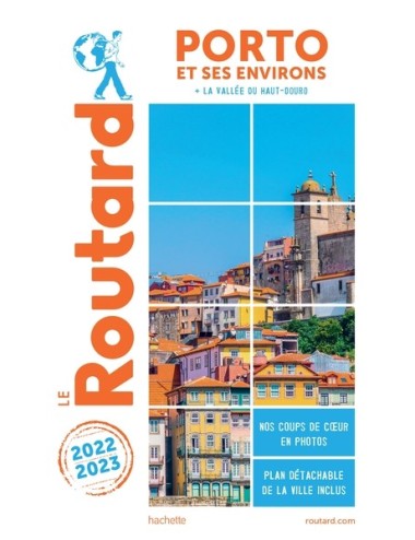 GUIDE DU ROUTARD PORTO ET...