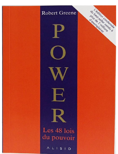 Power Les 48 lois du pouvoir