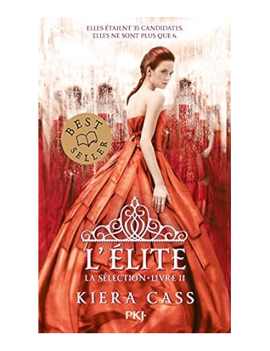 La Sélection Tome 02 :...