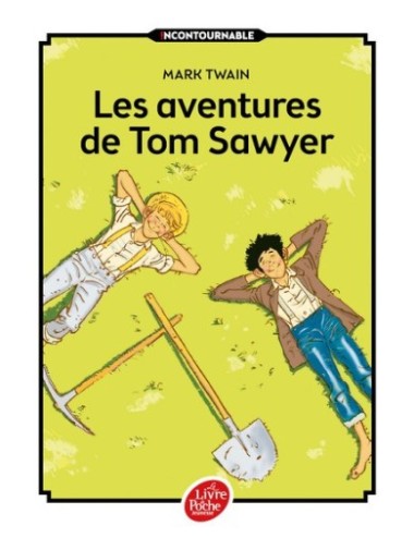 LES AVENTURES DE TOM SAWYER...